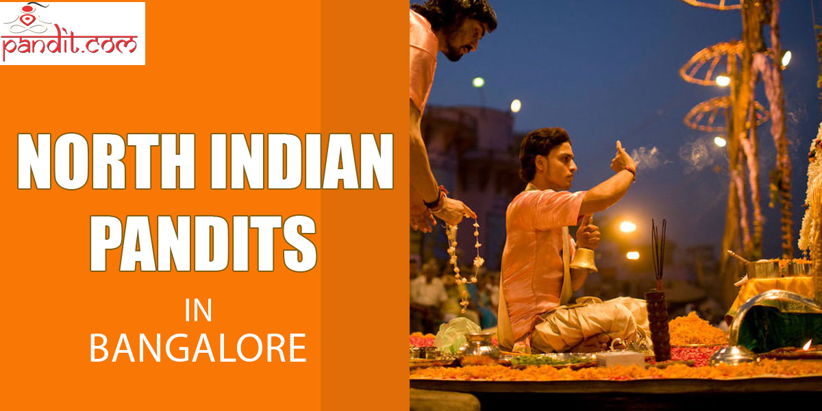 How can I Book A Trusted North Indian Pandit In Bangalore? - WriteGossip