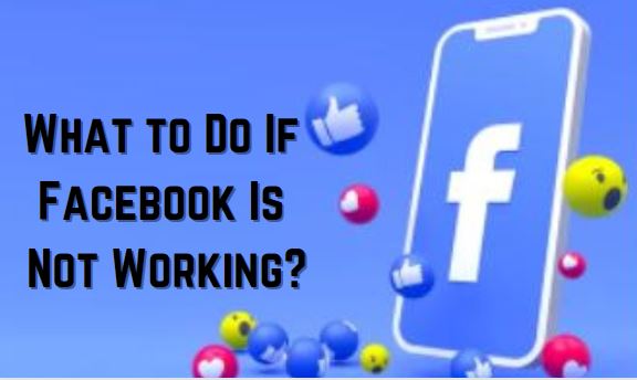 Facebook is not working